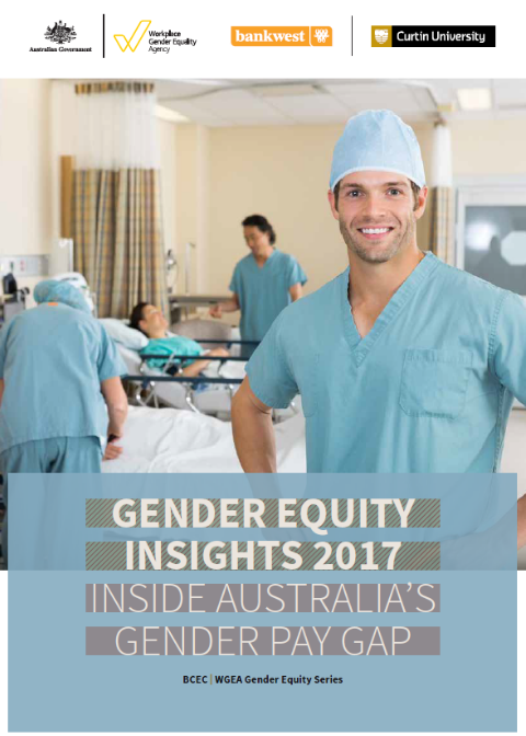 Gender Equity Insights 2017: Inside Australia's Gender Pay Gap Cover