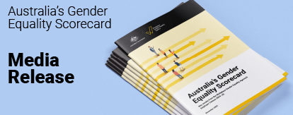 Australia's Gender Equality Scorecard Media Release