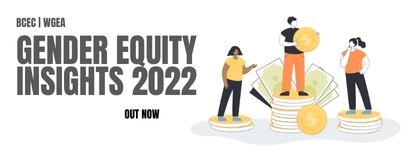 BCEC |WGEA Gender Equity Insights 2022 is out now